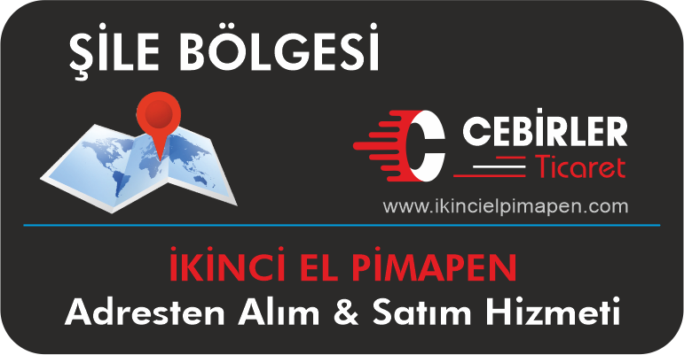 Şile İkinci El Pimapen Alım ve Satım Hizmeti